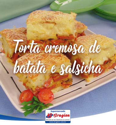 Torta cremosa de batata e salsicha