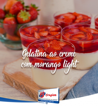 GELATINA AO CREME COM MORANGOS – LIGHT